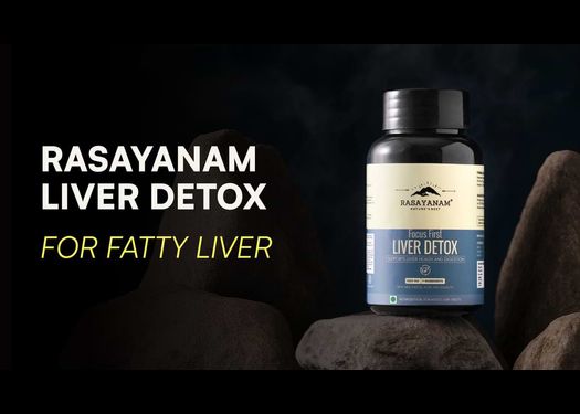 Rasayanam Liver Detox for Fatty Liver Addresses a Silent Lifestyle Condition
